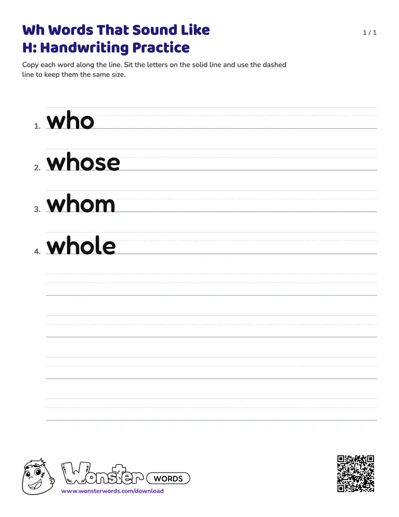 The Wh Words That Sound Like H: Handwriting Practice worksheet: 4 words