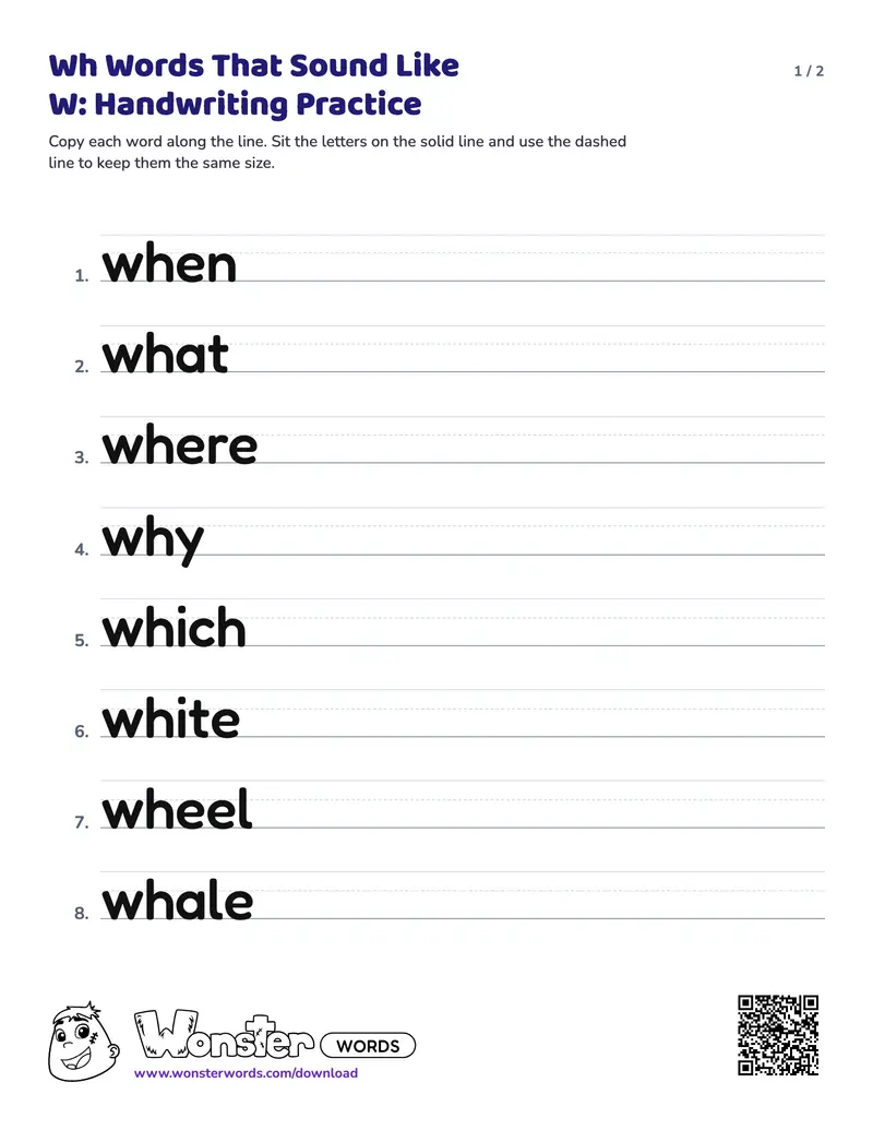 Page 1 of the Wh Words That Sound Like W: Handwriting Practice worksheet (2 pages): 12 words